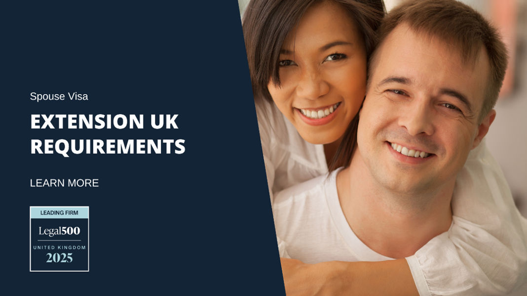 Spouse Visa Extension UK Requirements