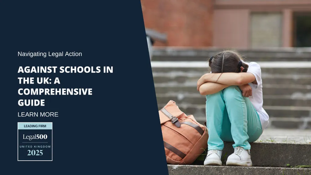 Navigating Legal Action Against Schools in the UK A Comprehensive