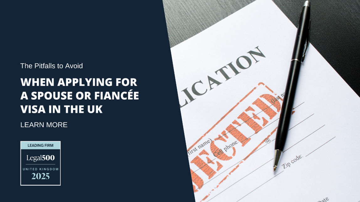 The Pitfalls to Avoid When Applying for a Spouse or Fiancée Visa in the UK