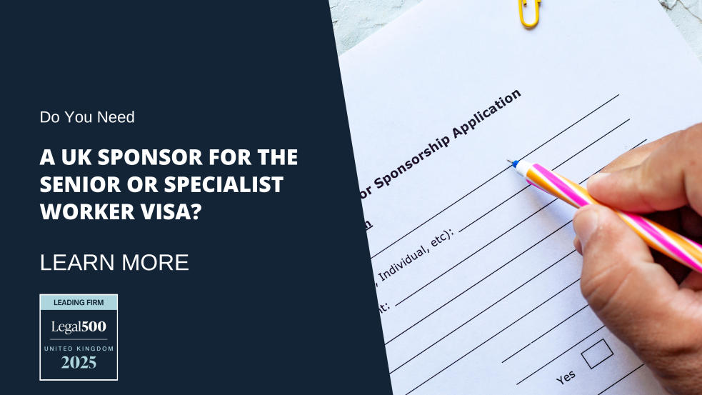 Do You Need a UK Sponsor for the Senior or Specialist Worker Visa